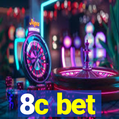 8c bet